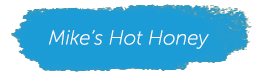 Mike's Hot Honey Title