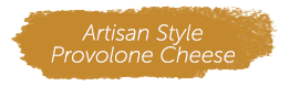 Artisan Style Provolone Cheese Title